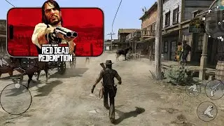 Red Dead Redemption Android Mobile UHD game play - part 1 (Android & iOS)