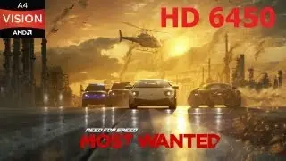 Need For Speed Most Wanted 2012 - AMD A4-3300 and HD6450 1GB