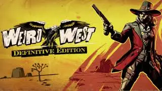 [Weird West] Rambling