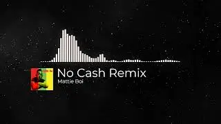 No Cash 685 Remix x NoCashCrew vs Poetik vs AP & Kamahumble x Mattie Boi (2022)