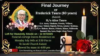 Final journey of Frederick Tauro (80 years) || St Jacob Church Kateel