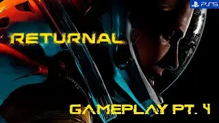 (PS5) Returnal. Pt.4. Killing Phobos