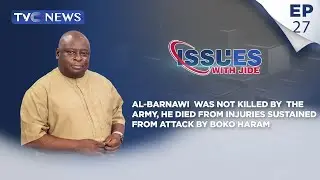 Al-barnawi  Was Not Killed By The Army, He Died From Injuries Sustained From Attack By Boko Haram