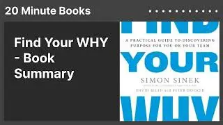 Find Your WHY - Book Summary