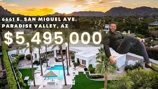 Touring a $5,495,000 Luxury Home (AirBnb $50k/mo) in Paradise Valley, AZ: 6661 E. San Miguel