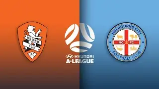 Brisbane Roar FC vs Melbourne City FC Highlights | Round 6