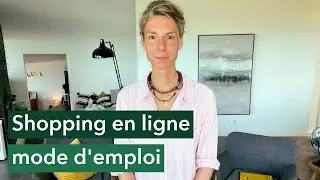 Shopping en ligne, mode d&rsquo;emploi