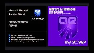 Martire & Flashtech - Another World (eleven.five Remix) [Alter Ego Progressive]