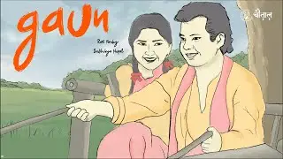 GAUN - Ravi Pandey X Sadikchya Nepal | Chautal | Awadhi Song