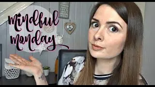 A WEEK OF HEALTHY HABITS | MINDFUL MONDAY | THE PERKS OF BEING A MOTHER