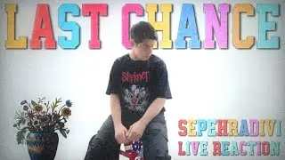 Dorcci - LAST CHANCE Reaction