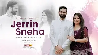 JERRIN + SNEHA | WEDDING LIVE STREAMING | 19.05.2025 #amentv www.amentv.in