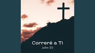 Correré a Tí