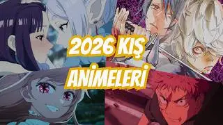 2026 KIŞ MEVSİMİNDE &Ccedil;IKACAK ANİMELER | ANİME &Ouml;NERİLERİ