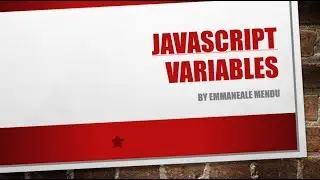 JavaScript Variables