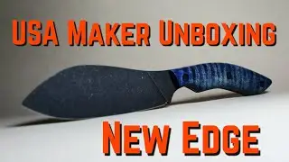 USA Knife Maker Unboxing - New Edge!!! #usa #maker