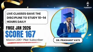 FMGE PASSED with 167 Marks | &lsquo;I&rsquo;m an Average Student&rsquo; Real Strategy | Dr. Prashant