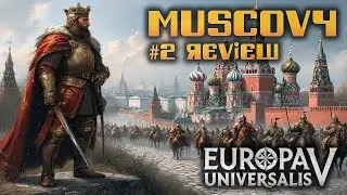 MUSCOVY in 30 Player EU5 Lobby #2 NATION REVIEW