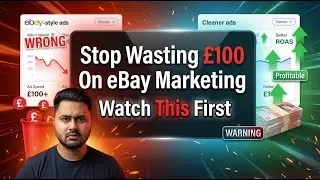 New Sellers Are Using eBay Marketing WRONG &ndash; Watch This Before You Waste Another &pound;100