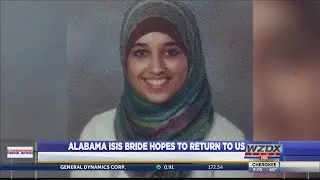 Alabama Isis Bride Hopes to Return to U.S.