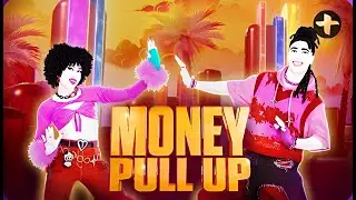 Just Dance 2026 PC Edition (Plus) - Money Pull Up by Blaiz Fayah & Maureen ft. Dj Glad | 4K 60FPS