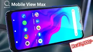 QMobile View Max Price 12,000 Best Option