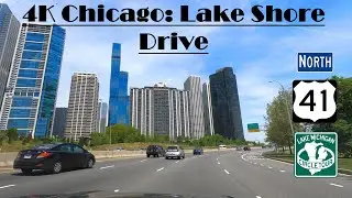 4K Chicago: Lake Shore Drive. US 41 North