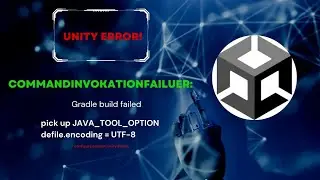 commandinvokationfailuer: Gradle build failed Unity error solved gradle pickup JAVA_TOOL_OPTION
