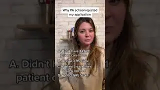 PA school rejection?  Why PA program rejected my application. Becoming a physician assistant.