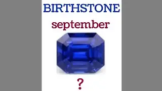 About birthstone/borthstone according to month/september birthstone/commean word meaning# english