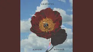 Grateful (feat. Matan Dror)