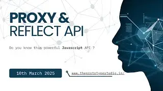 Master JavaScript Proxy & Reflect API &ndash; Ultimate Guide (No Voice, Just Code & Text!)