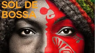 Sol de Bossa: Brazilian Bossa Nova Lounge 〜 Music Selection