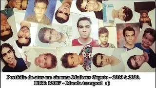 Matheus Gepeto: Ator em Cinema - Portfolio. (2013/2020)