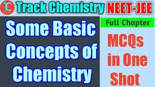 Some Basic Concepts of Chemistry in One shot NEET important MCQs महत्वपूर्ण बहुविकल्पीय प्रश्न