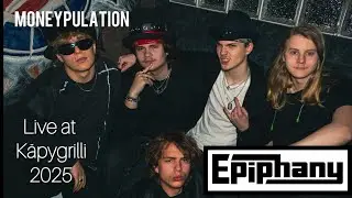 Epiphany - Moneypulation (Live at K&auml;pygrilli 2025) 