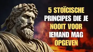 5 STOÏCISCHE PRINCIPES DIE JE NOOIT VOOR IEMAND MAG OPGEVEN
