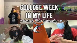 *realistic* Week in my life | HBCU College Vlog #6 | Delaware State University