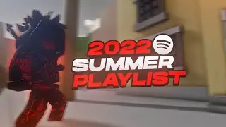 Da hood - 2022 Summer Playlist songs (DH)