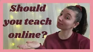 Should I teach online? Important questions to ask yourself before you transfer!