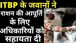 ITBP troops aiding to authorities in ration supplies in Itanagar, Arunachal Pradesh I Desh Online