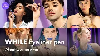 &Egrave; arrivato WHILE Eyeliner pen &mdash; wemakeup.it