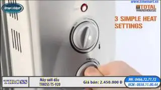 M&aacute;y Sưởi Dầu Gia Đ&igrave;nh TIROSS TS 920 - TIMEMART