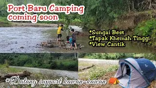Campsite Baru/Jelebu/Port Semi Wild Camping/Support kawan-kawan