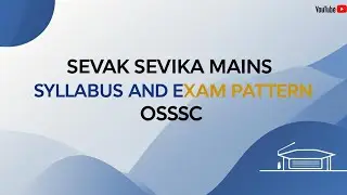 OSSSC Sevak Sevika & Tribal Language Teacher Mains Syllabus & Exam Pattern 2025 📚