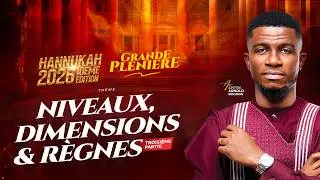 JOUR 22 : NIVEAUX , DIMENSIONS ET RÈGNES /3ÈME PARTIE / AVEC L'APÔTRE ARNOLD BOGNON