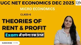 THEORIES OF RENT& PROFIT  #microeconomic UGC NET ECONOMICS DEC| #ugcneteconomics