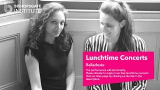 Lunchtime Concert: Balladeste