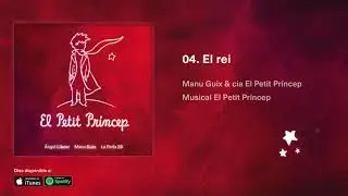El rei - El Petit Pr&iacute;ncep, el Musical