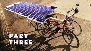 The Pedal-Powered Motorhome - Part 3 - 